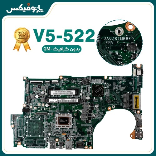 مادربرد لپ تاپ ایسر V5-522 dA0ZRPMB6C0 REV بدون گرافیک